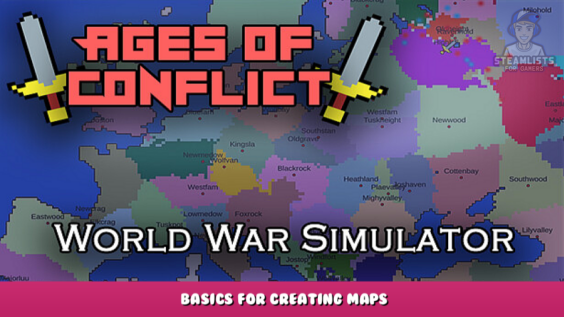Ages of Conflict: World War Simulator – Basics for Creating Maps 5 - steamlists.com