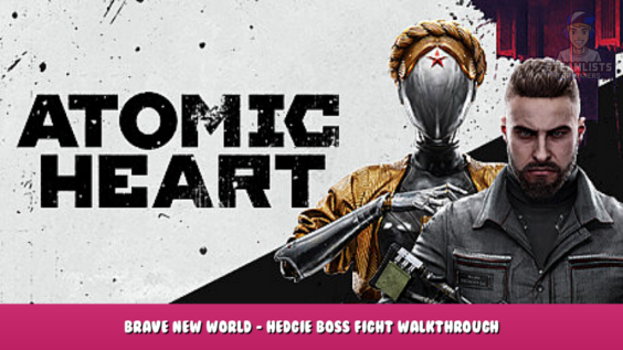Atomic Heart – Brave New World – Hedgie Boss Fight Walkthrough 1 - steamlists.com