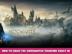 Hogwarts Legacy – How to Solve the Underwater Treasure Vault in Feldcroft? 1 - steamlists.com
