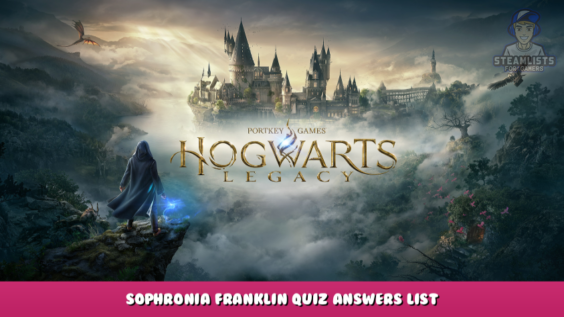 Hogwarts Legacy – Sophronia Franklin quiz answers list 1 - steamlists.com