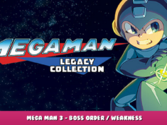 Mega Man Legacy Collection – Mega Man 3 – Boss Order / Weakness 1 - steamlists.com