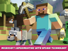 Minecraft – Microsoft experimenting with OpenAI technology 1 - steamlists.com