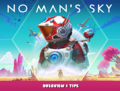 No Man’s Sky – Overview & Tips 1 - steamlists.com