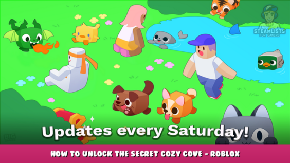 Pet Simulator X – How to unlock the secret Cozy Cove? – Roblox 1 - steamlists.com