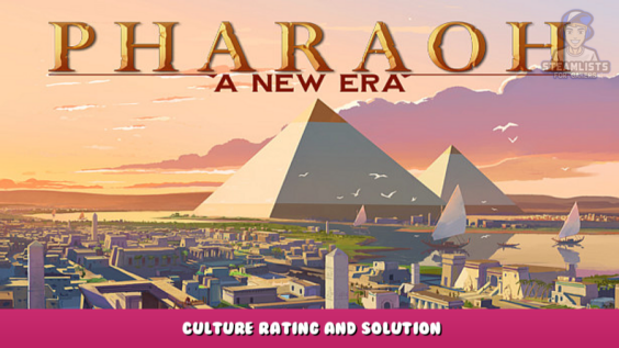Pharaoh: A New Era – Culture Rating and Solution 1 - steamlists.com