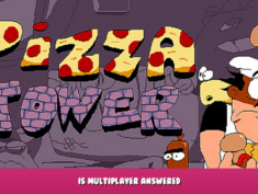Pizza Tower – Is Multiplayer? Answered 1 - steamlists.com