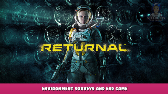 Returnal™ – Environment Surveys and End Game 7 - steamlists.com