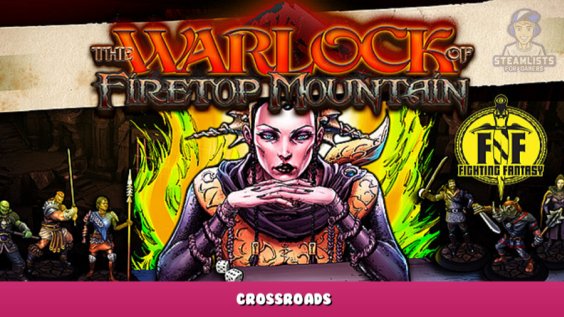 The Warlock of Firetop Mountain – Crossroads 1 - steamlists.com