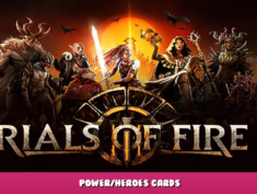 Trials of Fire – Power/Heroes Cards 1 - steamlists.com