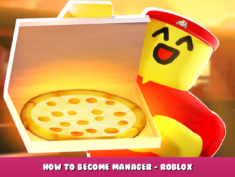 Work At A Pizza Place – How to Become Manager? – Roblox 1 - steamlists.com
