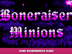 Boneraiser Minions – Liche Necromancer Class 2 - steamlists.com