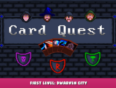 Card Quest – First Level: Dwarven City 18 - steamlists.com