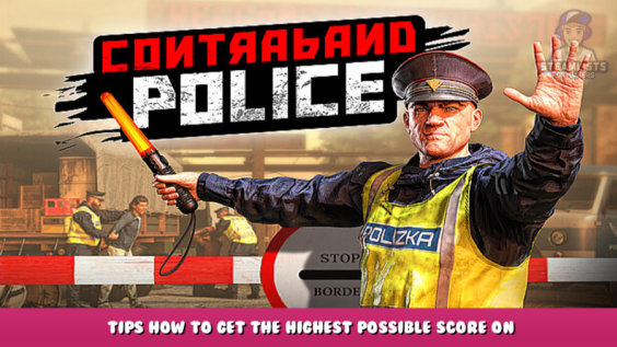 Contraband Police – Tips how to get the highest possible score on all cars 3 - steamlists.com