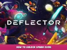 Deflector – How to unlock Spark guide 1 - steamlists.com