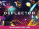 Deflector – How to unlock Spark guide 1 - steamlists.com
