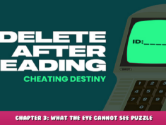 DELETE AFTER READING – Chapter 3: What the Eye Cannot See Puzzle Solution 8 - steamlists.com