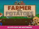 Farmer Against Potatoes Idle – In-depth guide and Walkthrough 1 - steamlists.com