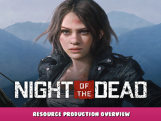 Night of the Dead – Resource Production Overview 7 - steamlists.com