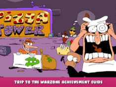 Pizza Tower – Trip to the Warzone Achievement Guide 1 - steamlists.com