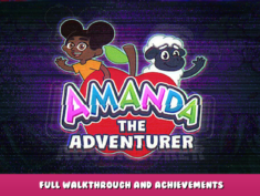 Amanda the Adventurer – Full Walkthrough and Achievements 23 - steamlists.com