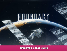 Boundary – Operator & Gear Guide 1 - steamlists.com