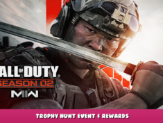 Call of Duty®: Modern Warfare® II | Warzone™ 2.0 – Trophy Hunt Event & Rewards 2 - steamlists.com