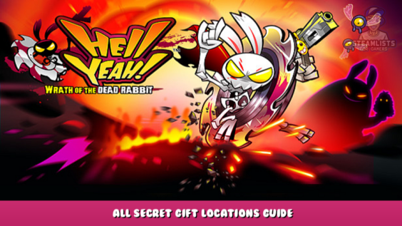 Hell Yeah! – All secret gift locations guide 11 - steamlists.com