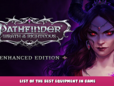 Pathfinder: Wrath of the Righteous – Enhanced Edition – List of the best equipment in game 1 - steamlists.com