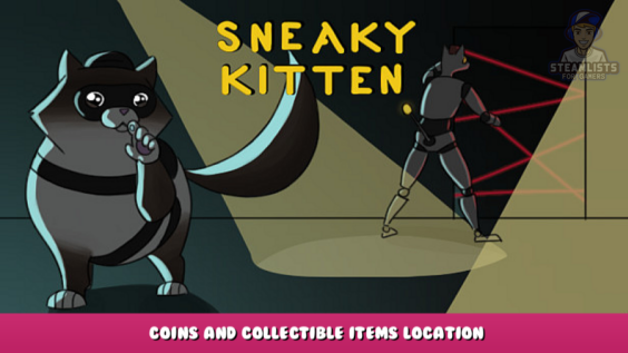 Sneaky Kitten – Coins and Collectible Items Location 26 - steamlists.com