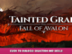 Tainted Grail: The Fall of Avalon – Guide to Dialogue Selection and Skills 2 - steamlists.com