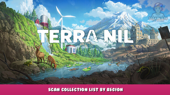 Terra Nil – Scan Collection List by Region 1 - steamlists.com
