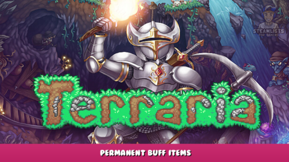 Terraria – Permanent Buff Items 11 - steamlists.com