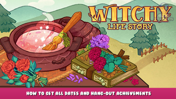 Witchy Life Story – How to get all dates and hang-out achievements 7 - steamlists.com