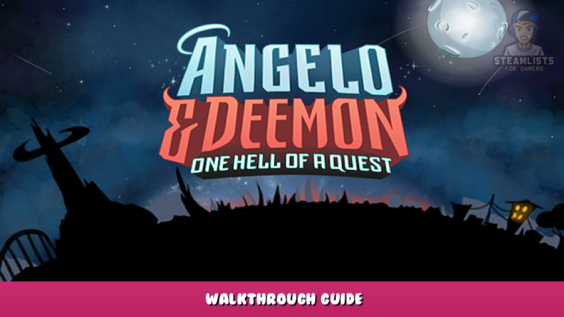 Angelo and Deemon: One Hell of a Quest – Walkthrough Guide 1 - steamlists.com
