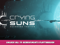 Crying Suns – Unlock all 79 Achievements Playthrough 82 - steamlists.com