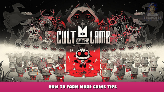 Cult of the Lamb – How to farm more coins tips 31 - steamlists.com