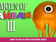 Garten of Banban 3 – How to get a White Keycard Guide 1 - steamlists.com