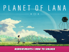 Planet of Lana – Achievements ( How to Unlock 1 - steamlists.com