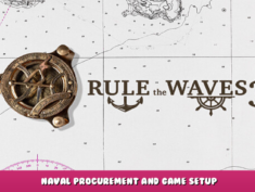 Rule the Waves 3 – Naval Procurement and Game Setup 12 - steamlists.com