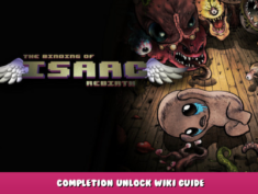 The Binding of Isaac: Rebirth – Completion Unlock Wiki Guide 1 - steamlists.com