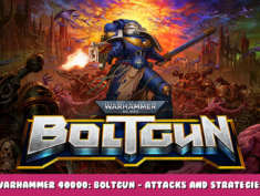 Warhammer 40000: Boltgun – Attacks and Strategies for Exterminatus difficulty 1 - steamlists.com