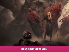 Diablo 4 – How many acts are? 1 - steamlists.com