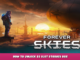 Forever Skies – How to unlock 25 Slot Storage Box 1 - steamlists.com