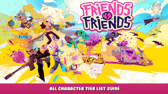 Friends vs Friends – All Character Tier List Guide 1 - steamlists.com