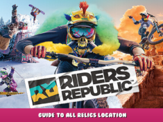 Riders Republic – Guide to All Relics Location 1 - steamlists.com