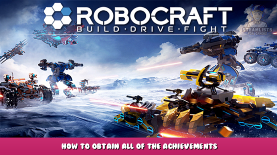 Robocraft – How to obtain all of the achievements 1 - steamlists.com