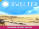 Swelter – How to find the secret cassette 1 - steamlists.com