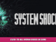 System Shock – Guide to all hidden doors in game 23 - steamlists.com