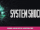 System Shock – Unique Laser Rapier Location Tips 1 - steamlists.com