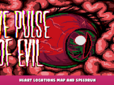 The Pulse of Evil – Heart Locations Map and Speedrun 2 - steamlists.com